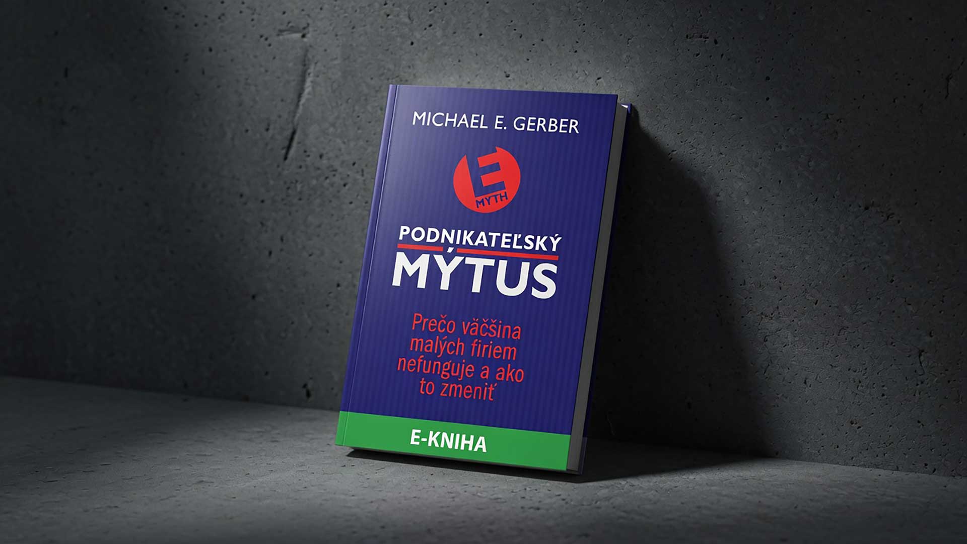 eKniha Podnikateľský Mýtus - Michael E. Gerber